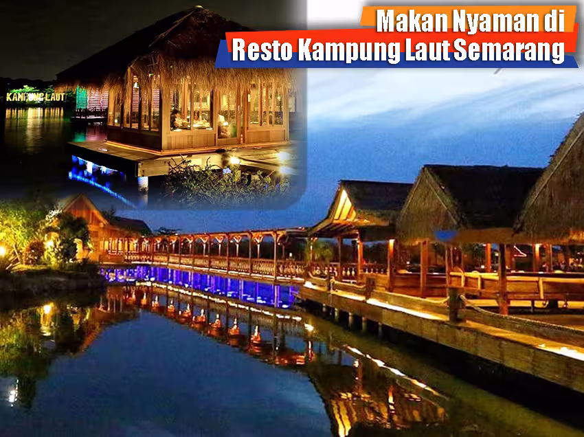 25 Restoran Terbaik di Semarang 2025 Legendaris View Cantik Ramah Keluarga